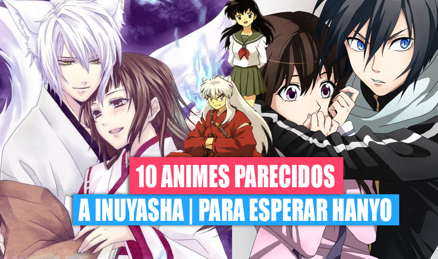 Inuyasha El Mejor Anime de todos los Tiempos