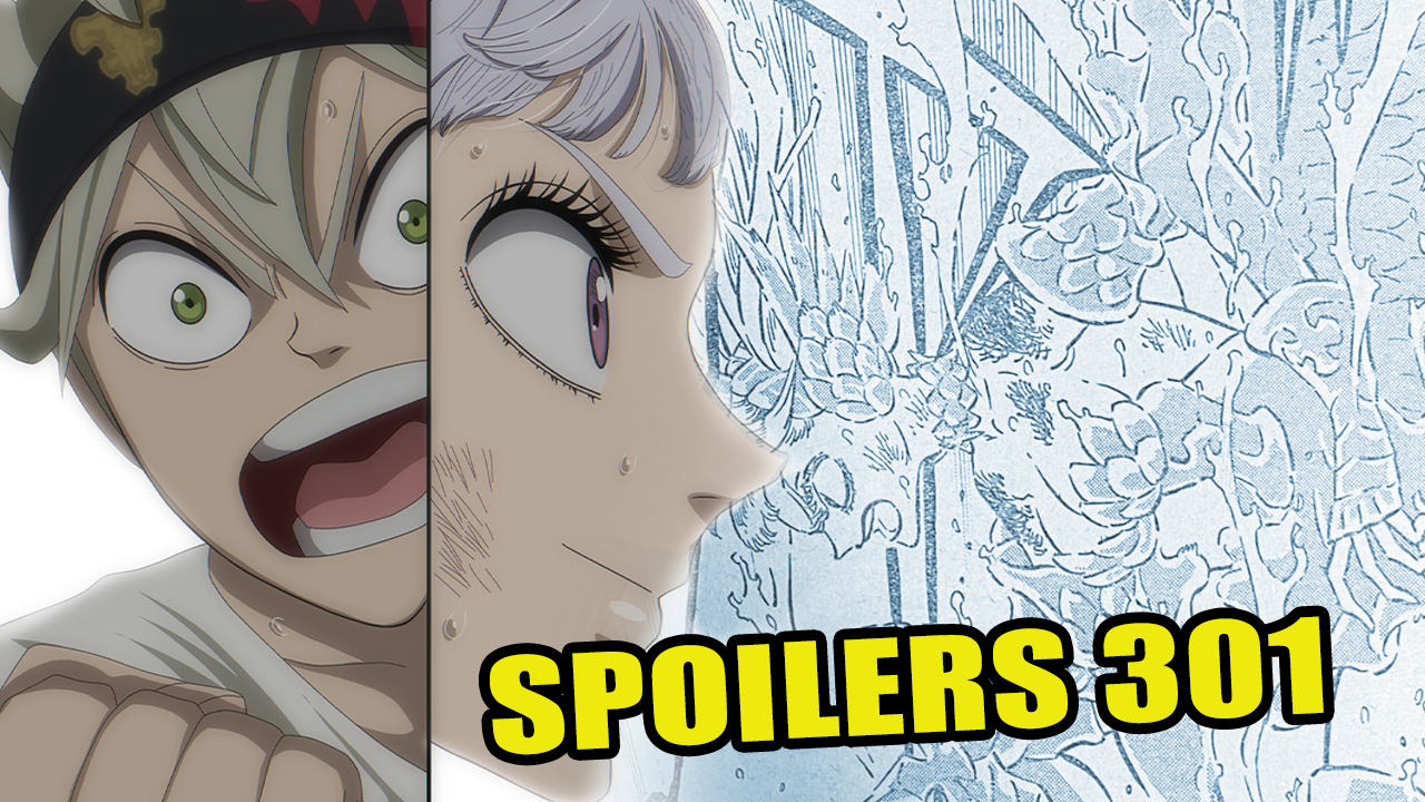 Black Clover 301 Spoilers Noelle confirma su amor por Asta La batalla  contra Megicula continúa | Aweita La República